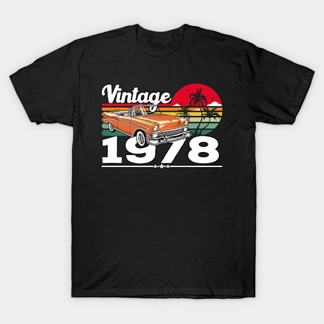 Classic Vintage 78's Car Sunset, Born in 1978 Birthday T-Shirt by Kawaii_Tees